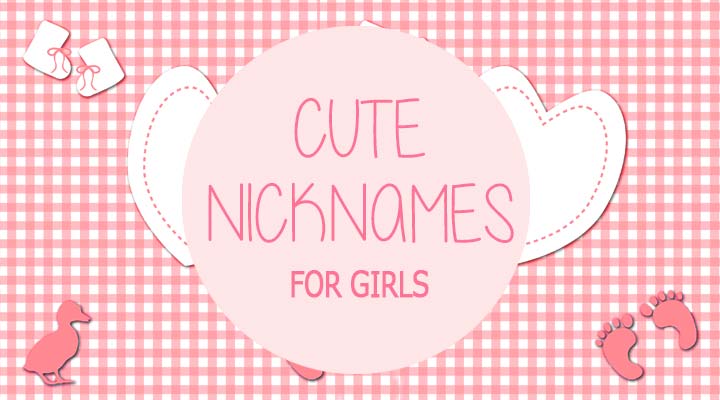 500+ Cute and Pet Nicknames for Girls and Nicknames for Boys