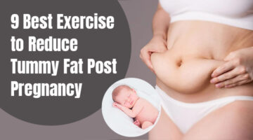 Reduce Tummy Fat After Delivery, Reduce stomach fat after post delivery