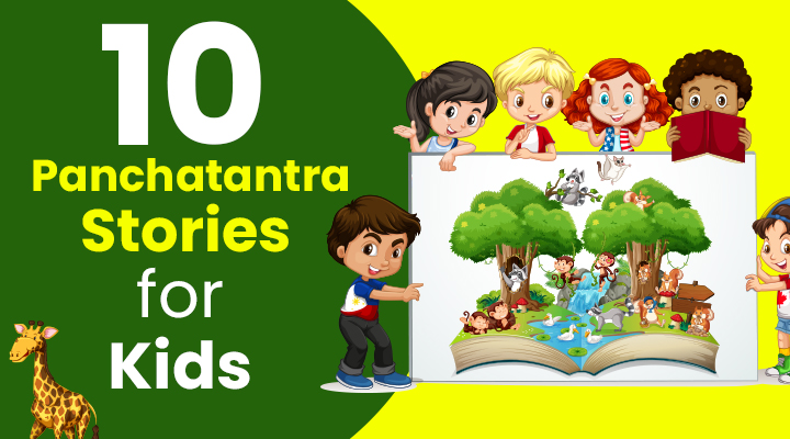 Stories for kids, Panchtantra stories, 10 stories for kids, 10 Panchtantra stories for children