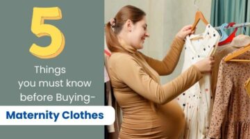 5 Things you must know before buying maternity clothes, Stylish maternity clothes, How to buy maternity clothes, What fabric to use in maternity clothes