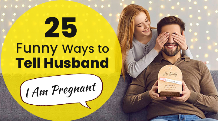 Romantic way to tell your husband you're pregnant, surprise pregnancy announcement to husband, I am Pregnant, surprise pregnancy announcement to husband, funny ways to tell husband I am pregnant